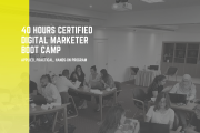 40 Hours Certified Digital Marketing Boot Camp by Intoact 40 Hours Certified Digital Marketing Boot Camp by Intoact