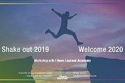 Shake Out 2019 & Welcome 2020 - Workshop at I Have Learned Academy Shake Out 2019 & Welcome 2020 - Workshop at I Have Learned Academy